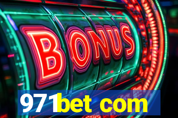 971bet com